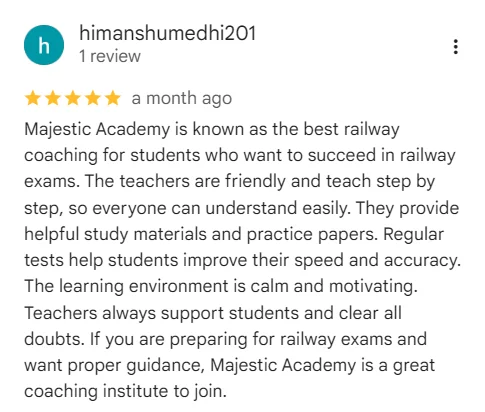 Verified Google review outlining student satisfaction with personalized guidance and mock exam evaluations at Majestic.